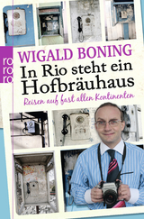 In Rio steht ein Hofbr&auml;uhaus - Wigald Boning