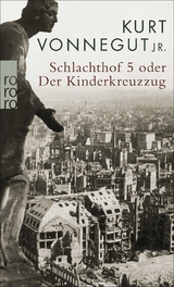 Schlachthof 5 - Kurt Vonnegut