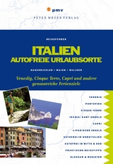 Italien &ndash; Autofreie Urlaubsorte - Stefan &amp Hasenbichler;  Sumeeta, Gerald Majer, Claudia Willner