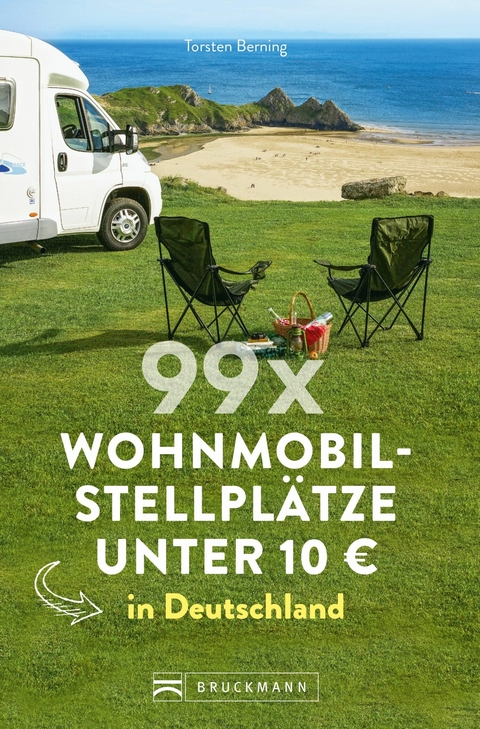 99 x Wohnmobilstellpl&auml;tze unter 10 &euro; in Deutschland. - Torsten Berning