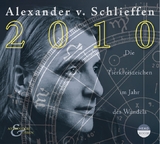 2010 - Alexander von Schlieffen