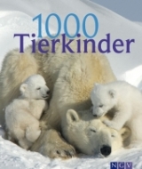 1000 Tierkinder - Ulrike/Harland Sch&ouml;ber  Simone (Mitarbeit)