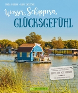 Wasser, Schippern, Gl&uuml;cksgef&uuml;hl - Hans Zaglitsch