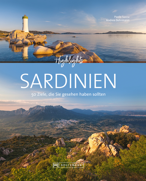 Bruckmann Bildband: Highlights Sardinien - Paolo Succu, Andrea Behrmann