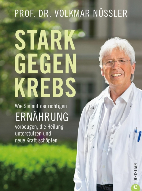 Stark gegen Krebs - Prof. Dr. Volkmar N&uuml;ssler