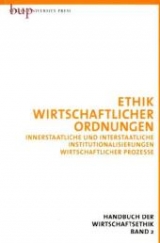 Ethik wirtschaftlicher Ordnungen - 