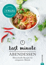 Last Minute Abendessen - Margit Proebst