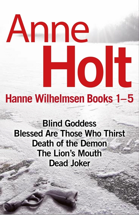 Hanne Wilhelmsen Series Books 1-5 -  Anne Holt