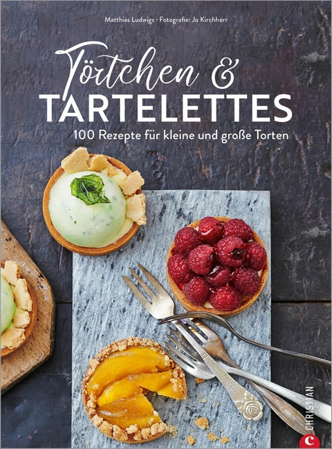 T&ouml;rtchen & Tartelettes - Matthias Ludwigs