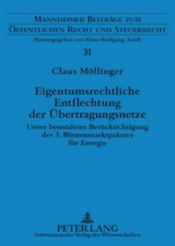 Eigentumsrechtliche Entflechtung der &Uuml;bertragungsnetze - Claus M&ouml;llinger