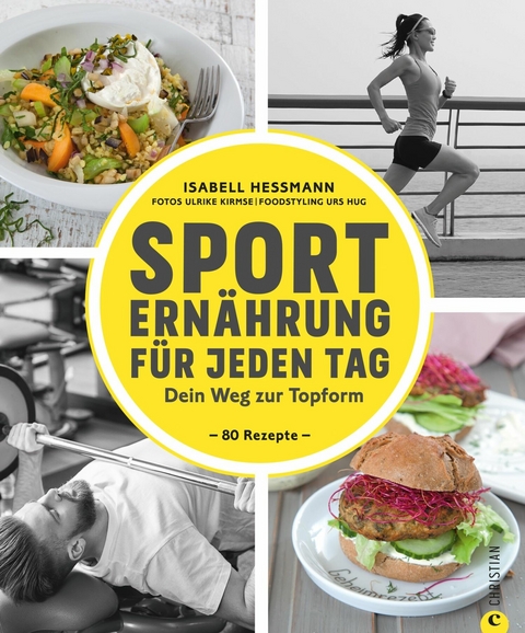 Sportern&auml;hrung f&uuml;r jeden Tag - Isabell He&szlig;mann