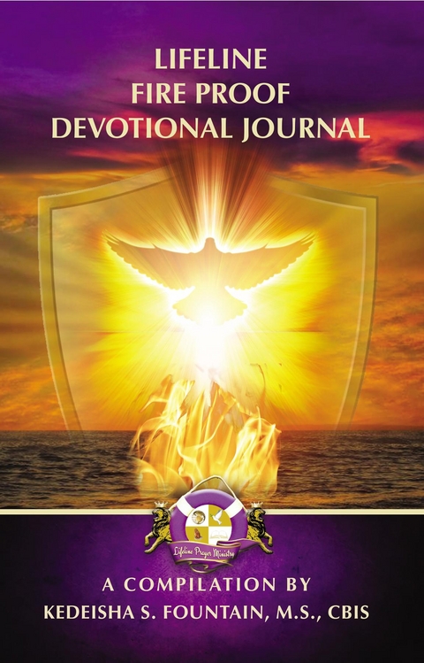 Lifeline Fireproof Devotional Journal - Kedeisha S. Fountain
