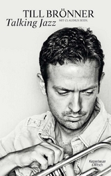 Talking Jazz - Till Br&ouml;nner, Claudius Seidl
