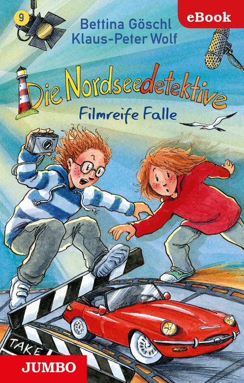 Die Nordseedetektive. Filmreife Falle [9] - Klaus-Peter Wolf, Bettina G&ouml;schl
