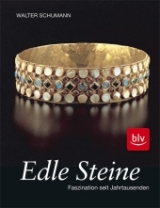 Edle Steine - Walter Schumann