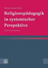 Religionsp&auml;dagogik in systemischer Perspektive - 