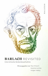 Barlach revisited - 