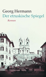 Der etruskische Spiegel -  Georg Hermann