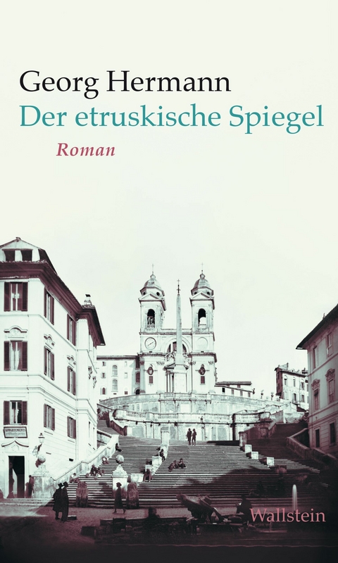 Der etruskische Spiegel -  Georg Hermann