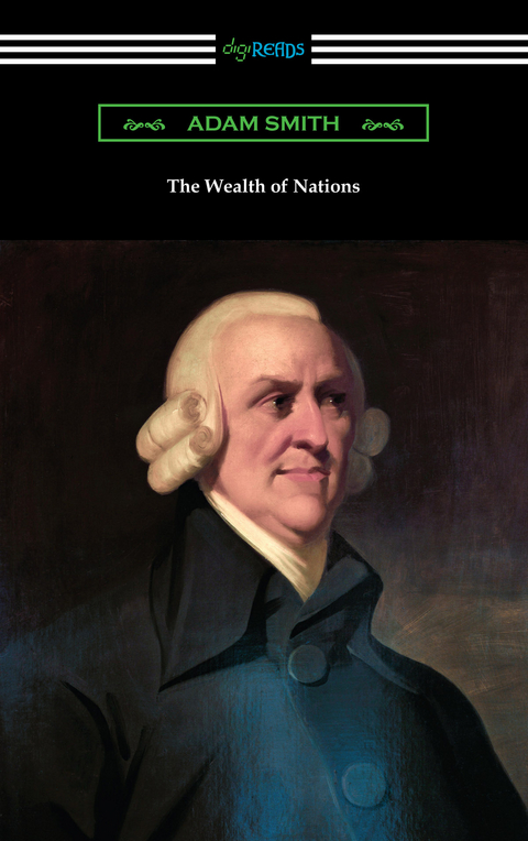 The Wealth of Nations - Adam Smith