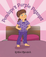 Penelope's Purple Pajamas - Kristen Marusich