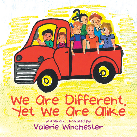 We Are Different, yet We Are Alike - Valerie Winchester