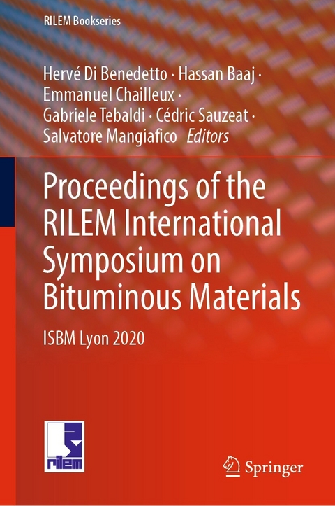Proceedings of the RILEM International Symposium on Bituminous Materials - 