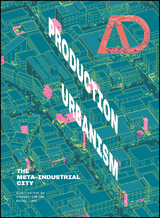 Production Urbanism - 