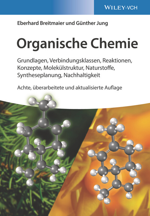 Organische Chemie - Eberhard Breitmaier, G&uuml;nther Jung