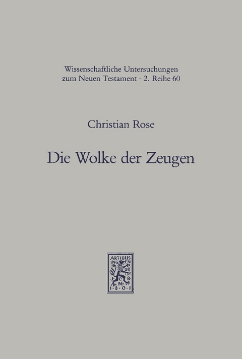 Die Wolke der Zeugen -  Christian Rose