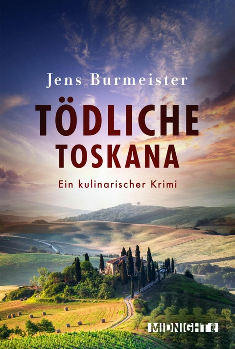 T&ouml;dliche Toskana - Jens Burmeister