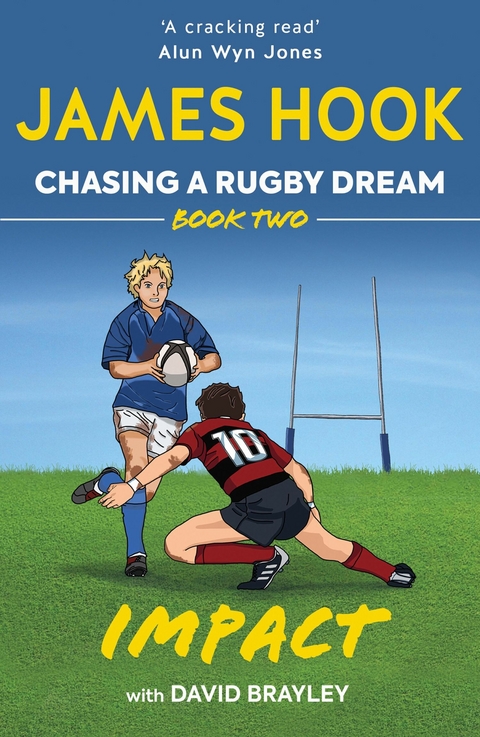 Chasing a Rugby Dream -  David Brayley,  James Hook