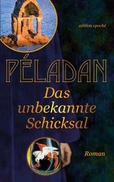 Das unbekannte Schicksal - S&acirc;r Jos&eacute;phin P&eacute;ladan
