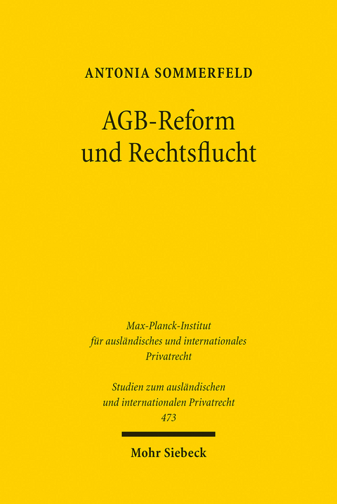 AGB-Reform und Rechtsflucht -  Antonia Sommerfeld