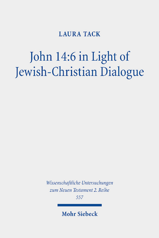 John 14:6 in Light of Jewish-Christian Dialogue