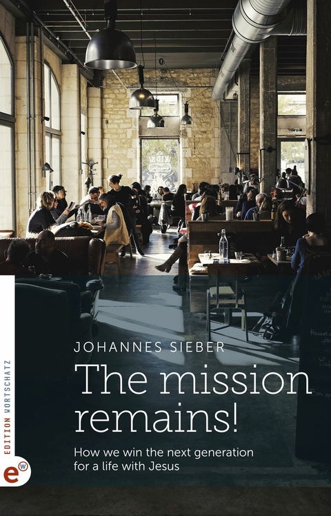The mission remains! -  Johannes Sieber