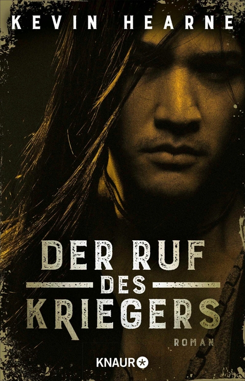 Der Ruf des Kriegers - Kevin Hearne