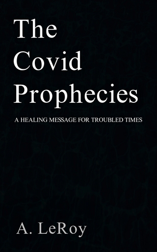 The Covid Prophecies
