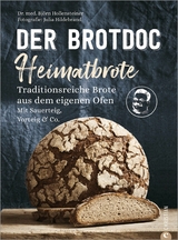Der Brotdoc: Heimatbrote - Bj&ouml;rn Hollensteiner