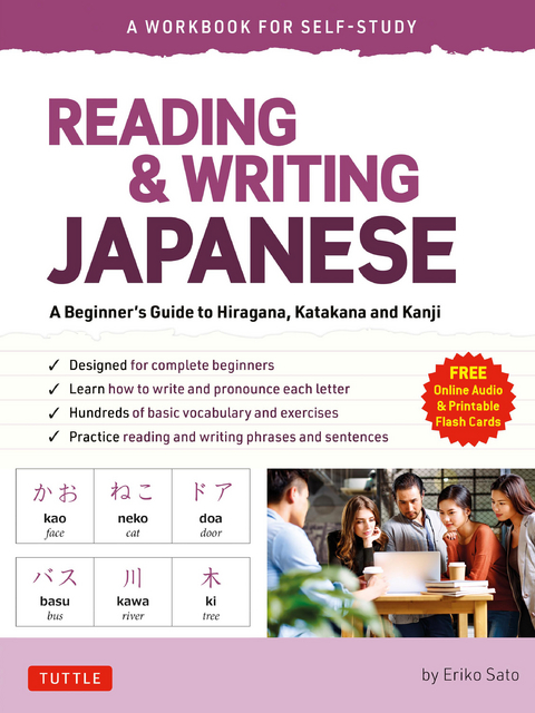 Reading & Writing Japanese: A Workbook for Self-Study - Eriko Sato