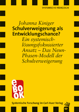 Schulverweigerung als Entwicklungschance? - Johanna Kiniger