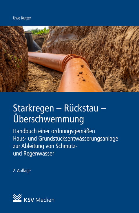 Starkregen - R&uuml;ckstau - &Uuml;berschwemmung - Uwe Kutter