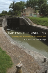 Impossible Engineering - Chandra Mukerji
