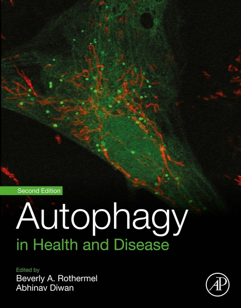 Autophagy in Health and Disease - 