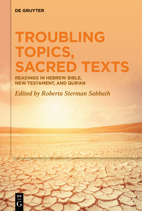 Troubling Topics, Sacred Texts - 