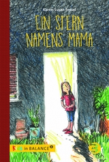 Ein Stern namens Mama - Karen-Susan Fessel
