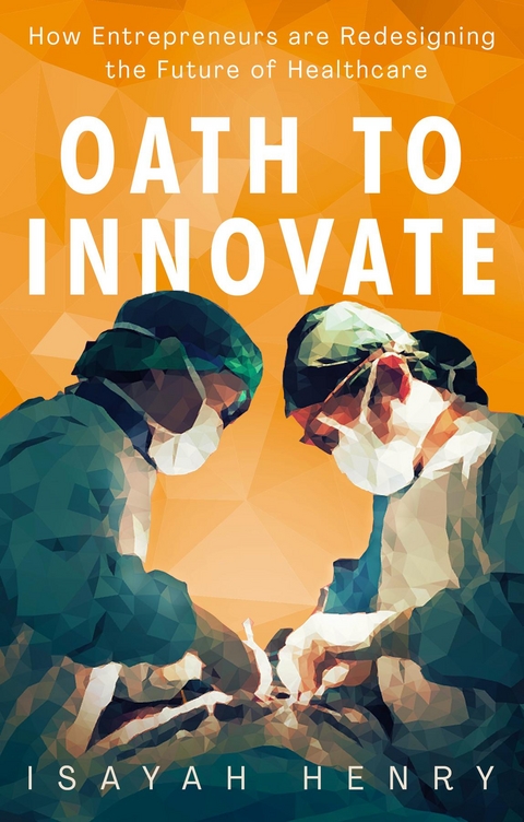 Oath to Innovate - Isayah E Henry