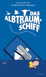 Das Albtraumschiff -  Christoph Fromm