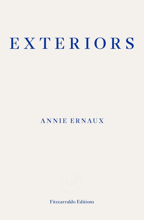 Exteriors - Annie Ernaux