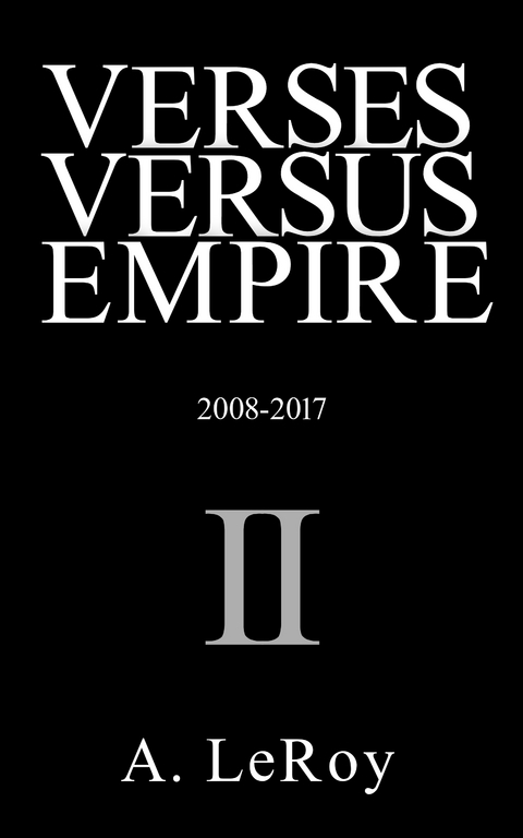 Verses Versus Empire - A LeRoy